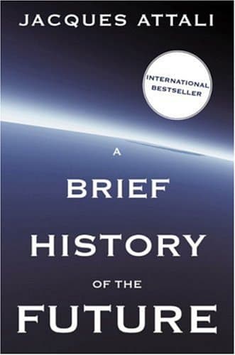 A Brief History of the Future