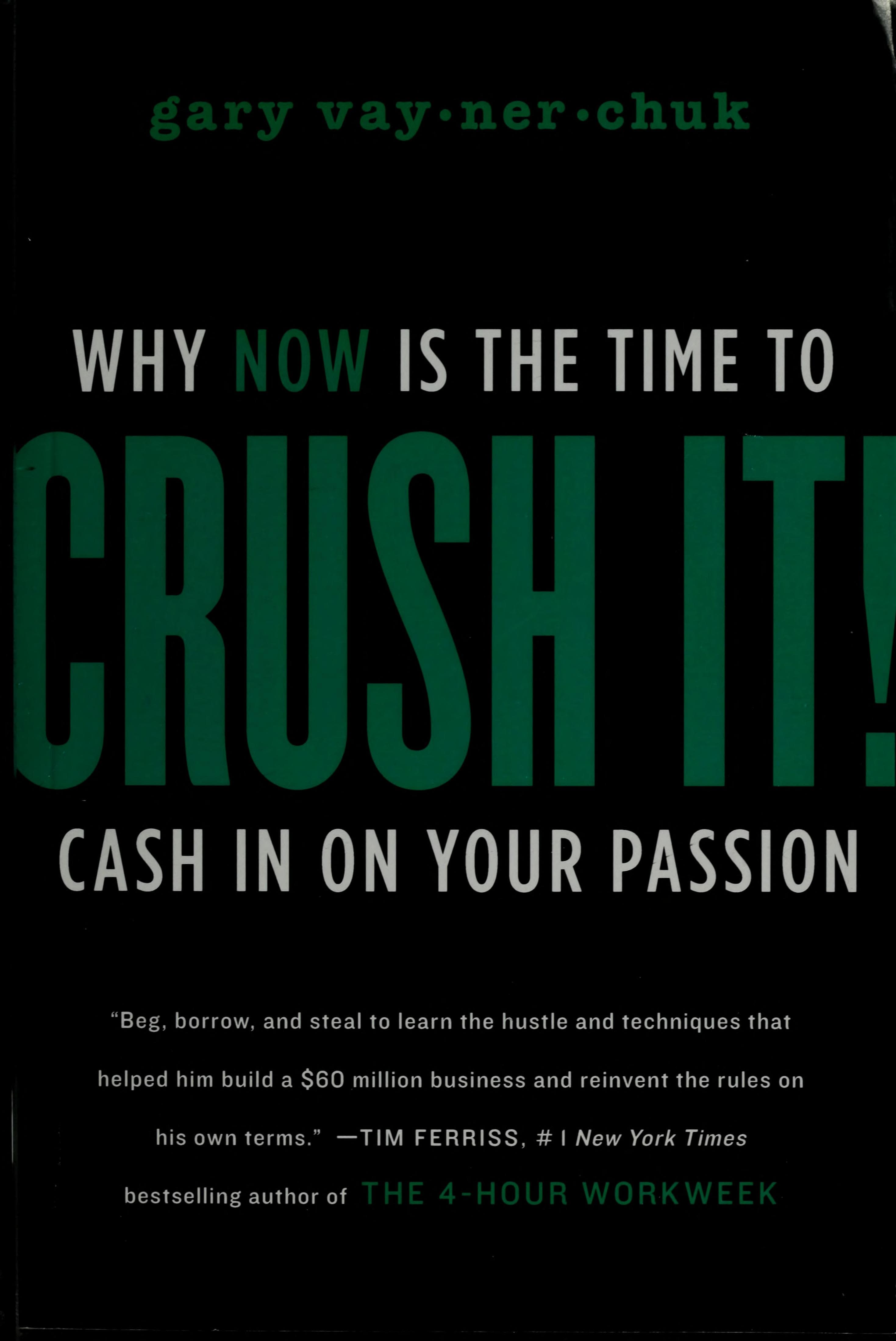 Crush It!