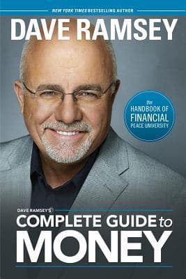 Dave Ramsey's Complete Guide to Money