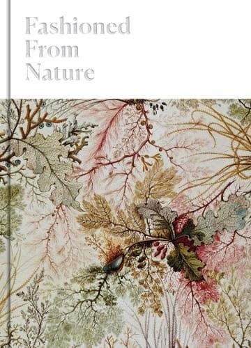 Fashioned from Nature