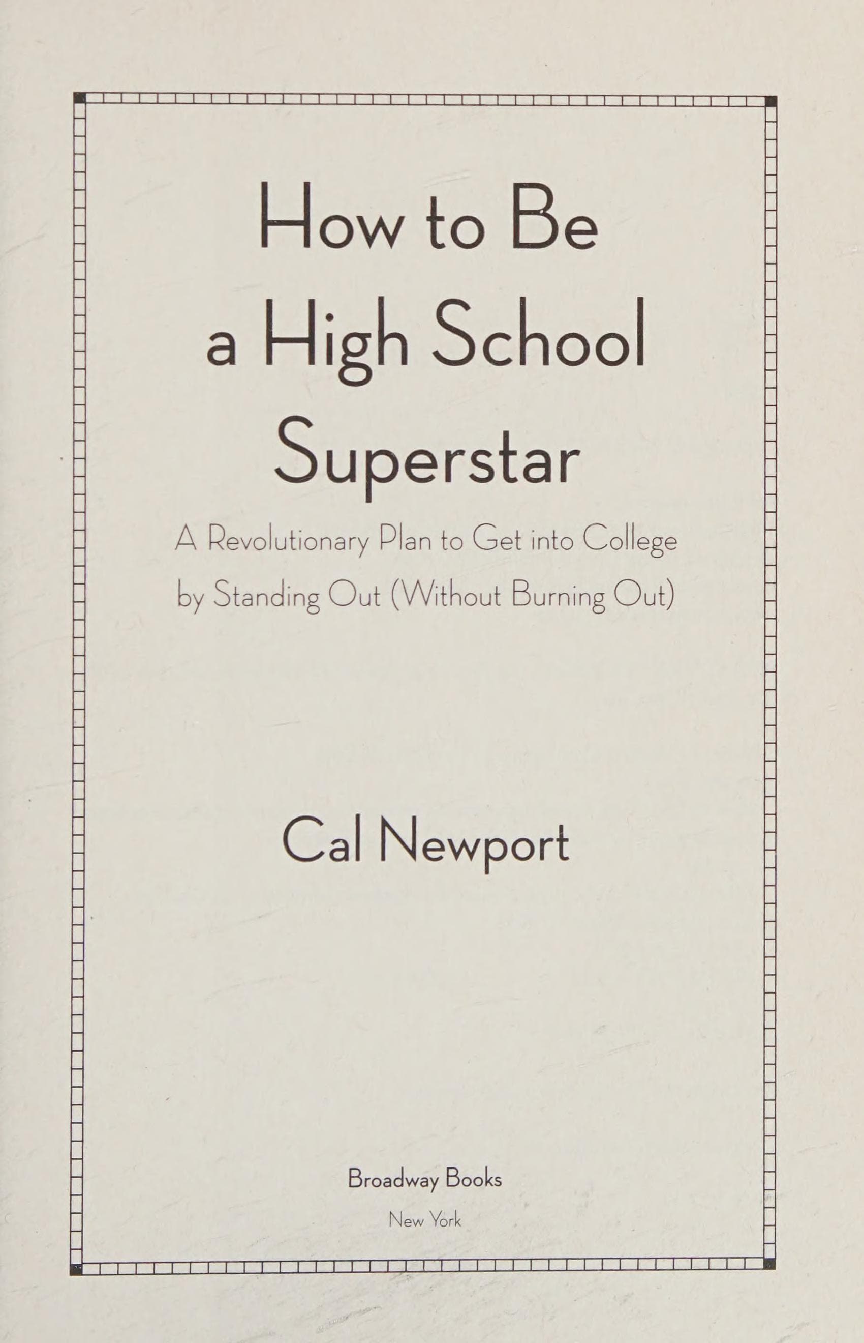 How to Be a High School Superstar