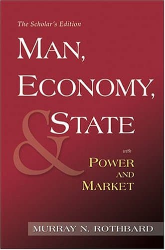 Man, Economy, and State