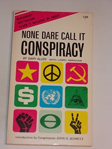 None Dare Call It Conspiracy