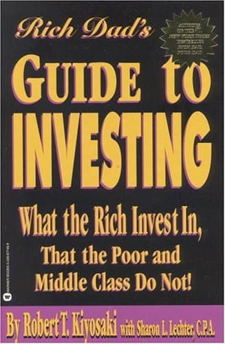 Rich Dad's Guide to Investing