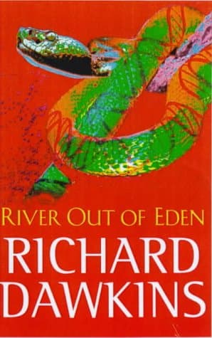 River Out of Eden: A Darwinian View of Life