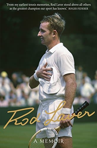 Rod Laver: A Memoir