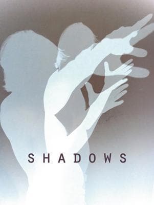 Shadows