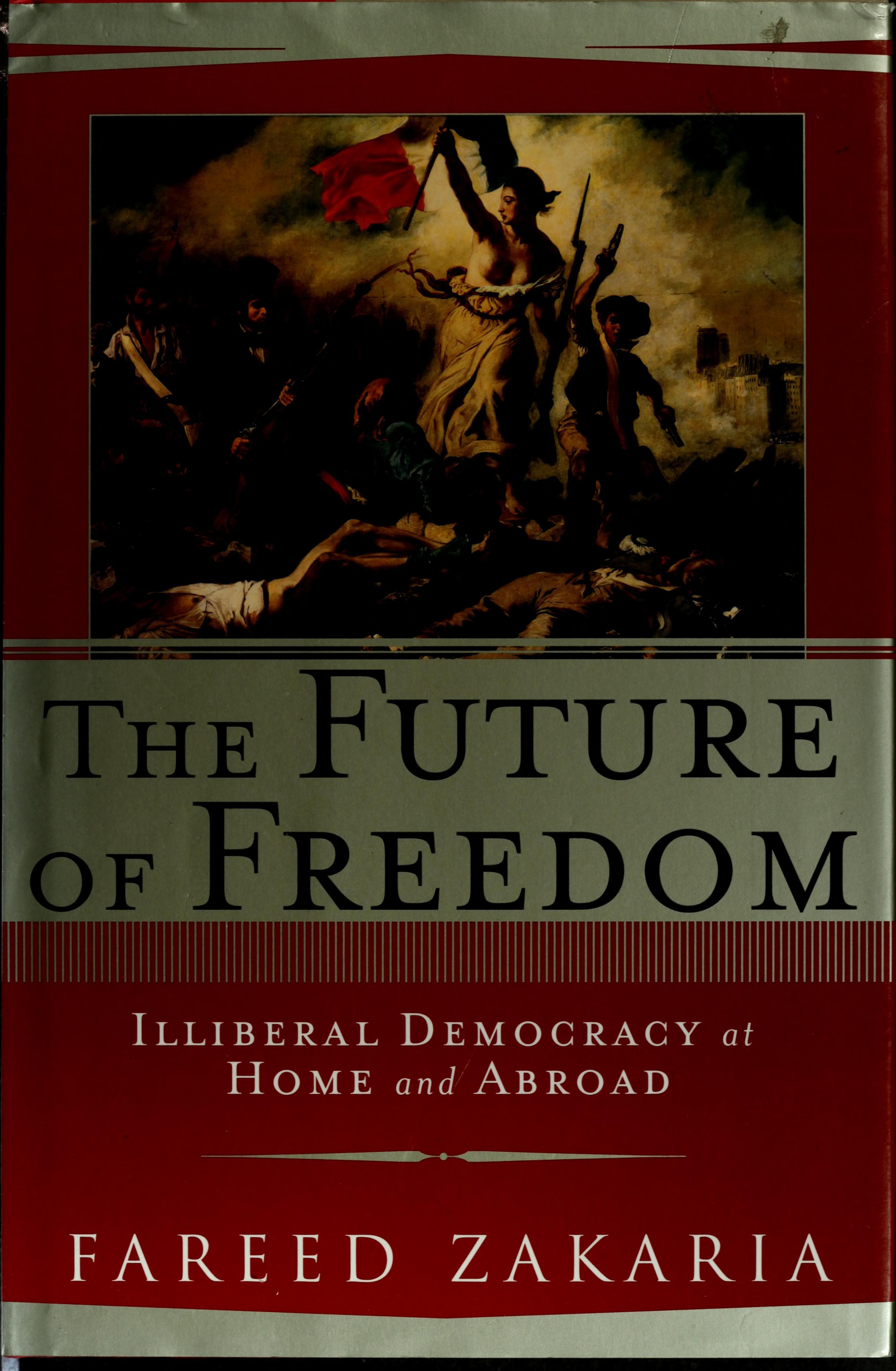 The Future of Freedom