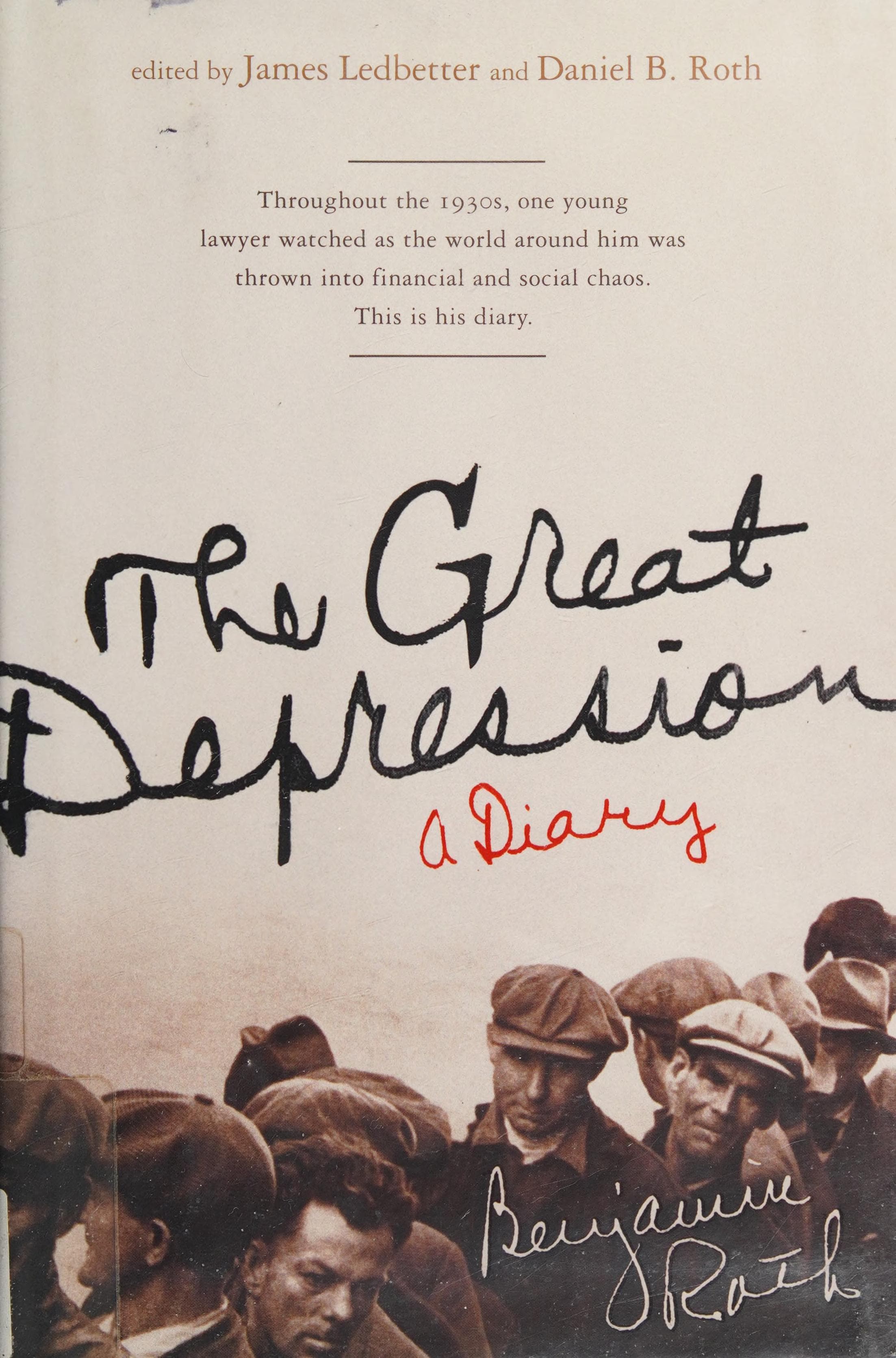 The Great Depression: A Diary