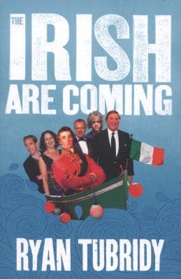 The Irish Are Coming