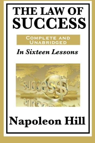 The Law of Success in 16 Lessons