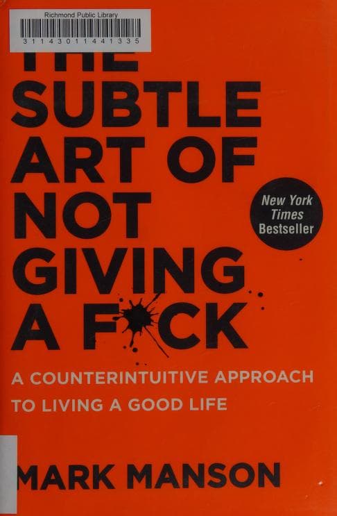 The Subtle Art of Not Giving a F*ck