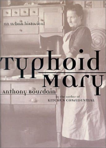 Typhoid Mary: An Urban Historical