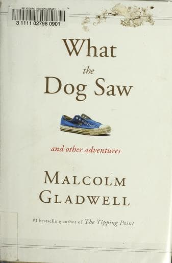 What the Dog Saw