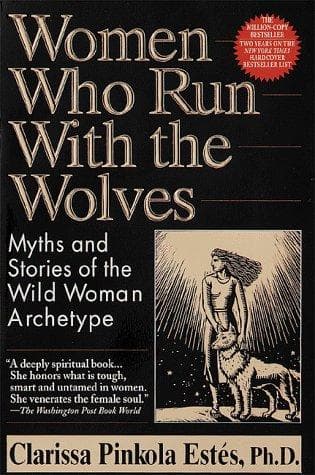Women Who Run With the Wolves