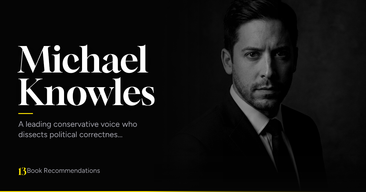 Michael Knowles Books — 13 Recommendations (2026)